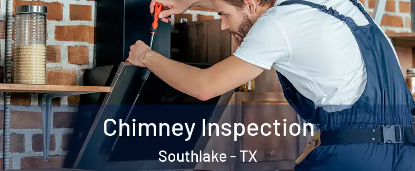  Chimney Inspection Southlake - TX